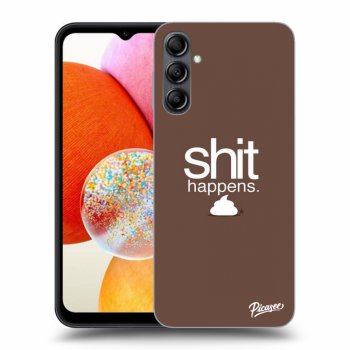 Ovitek za Samsung Galaxy A14 5G A146P - Shit happens
