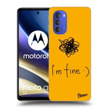Ovitek za Motorola Moto G51 - I am fine