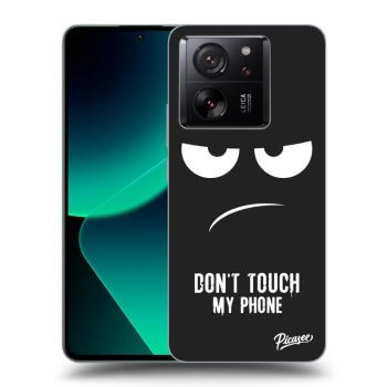 Ovitek za Xiaomi 13T Pro - Don't Touch My Phone