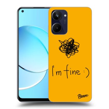 Ovitek za Realme 10 4G - I am fine