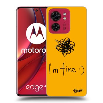 Ovitek za Motorola Edge 40 - I am fine