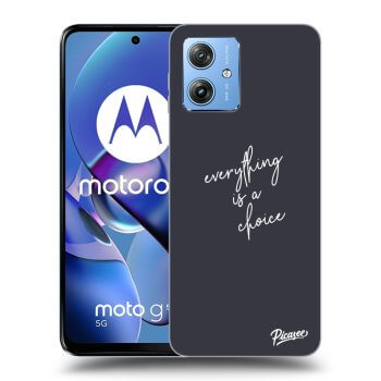 Ovitek za Motorola Moto G54 5G - Everything is a choice