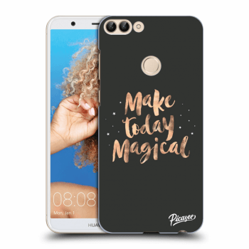 Ovitek za Huawei P Smart - Make today Magical