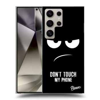 Ovitek za Samsung Galaxy S24 Ultra S928B 5G - Don't Touch My Phone