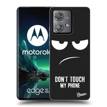 Ovitek za Motorola Edge 40 Neo - Don't Touch My Phone