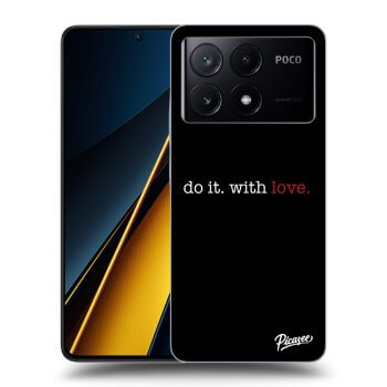 Ovitek za Xiaomi Poco X6 Pro - Do it. With love.