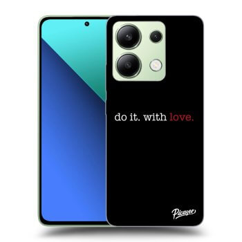 Ovitek za Xiaomi Redmi Note 13 5G - Do it. With love.