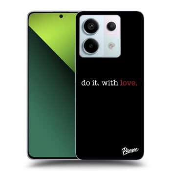 Ovitek za Xiaomi Redmi Note 13 Pro 5G - Do it. With love.