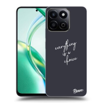 Ovitek za Honor 200 Smart 5G - Everything is a choice