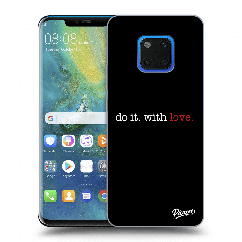 Silikonski črni Ovitek Za Huawei Mate 20 Pro - Do It. With Love.