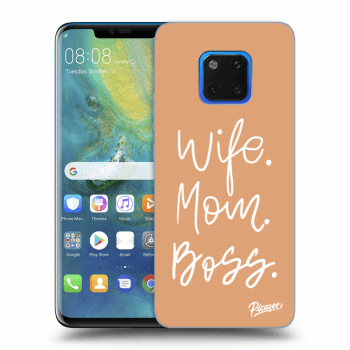 Ovitek za Huawei Mate 20 Pro - Boss Mama