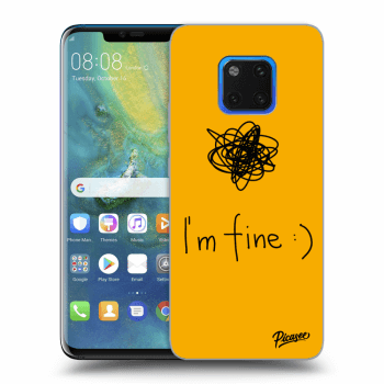 Ovitek za Huawei Mate 20 Pro - I am fine