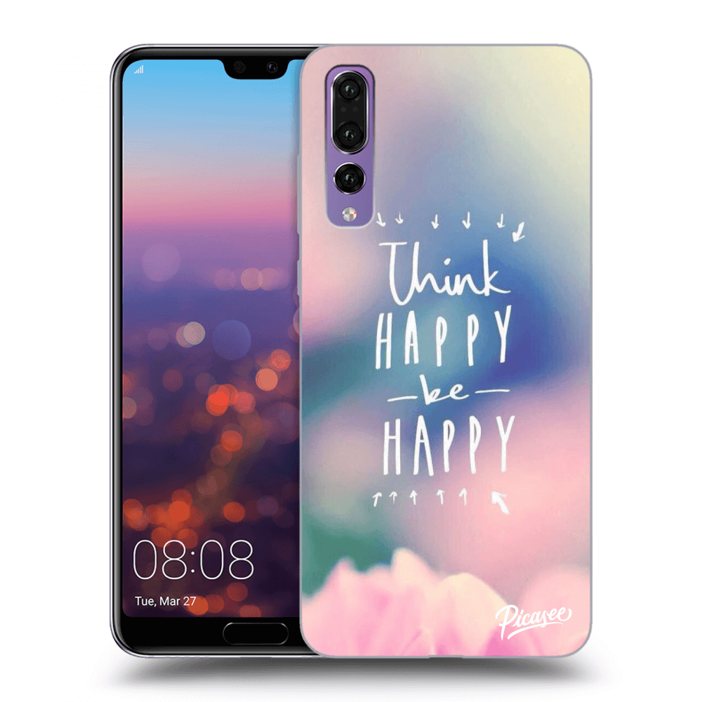 Picasee ULTIMATE CASE za Huawei P20 Pro - Think happy be happy