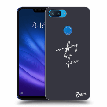 Ovitek za Xiaomi Mi 8 Lite - Everything is a choice