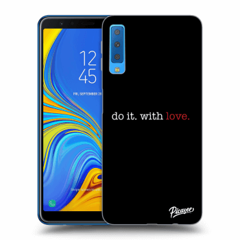 Ovitek za Samsung Galaxy A7 2018 A750F - Do it. With love.