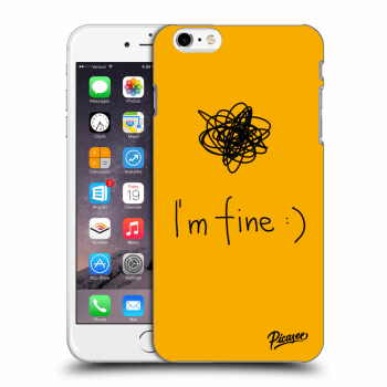 Ovitek za Apple iPhone 6 Plus/6S Plus - I am fine