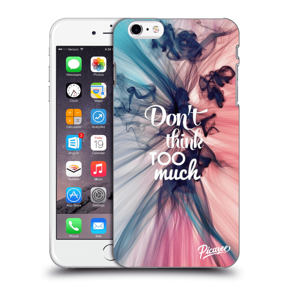 Picasee ULTIMATE CASE za Apple iPhone 6 Plus/6S Plus - Don't think TOO much