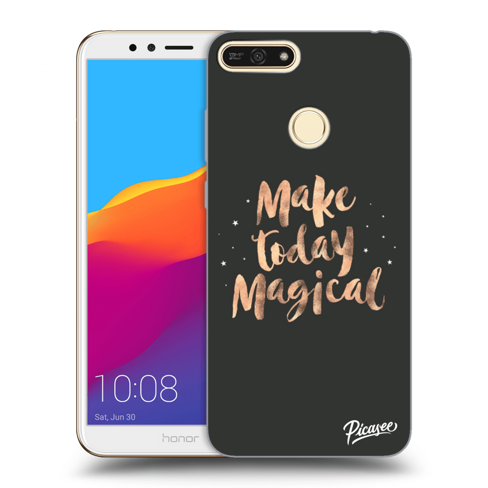 Picasee ULTIMATE CASE za Honor 7A - Make today Magical