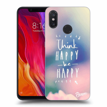Ovitek za Xiaomi Mi 8 - Think happy be happy