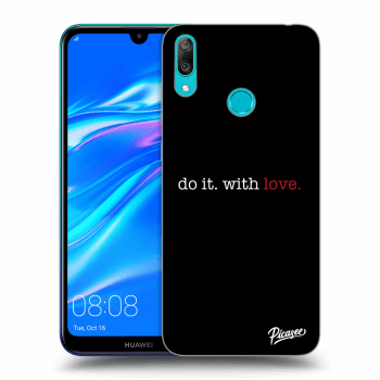Picasee ULTIMATE CASE za Huawei Y7 2019 - Do it. With love.