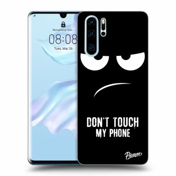 Ovitek za Huawei P30 Pro - Don't Touch My Phone