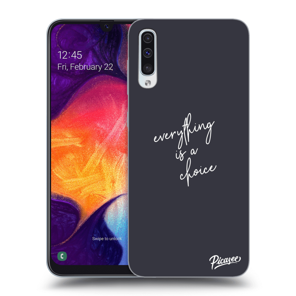 Picasee ULTIMATE CASE za Samsung Galaxy A50 A505F - Everything is a choice