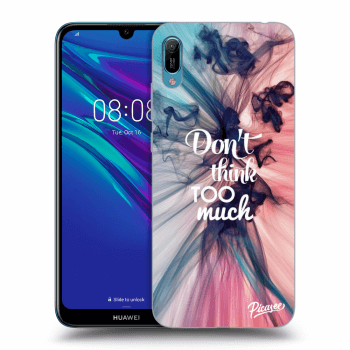 Ovitek za Huawei Y6 2019 - Don't think TOO much