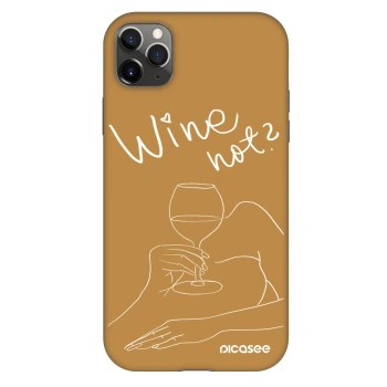 Ovitek za Apple iPhone 11 Pro Max - Wine not