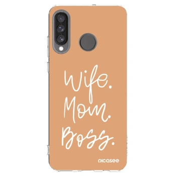 Picasee silikonski prozorni ovitek za Huawei P30 Lite - Boss Mama
