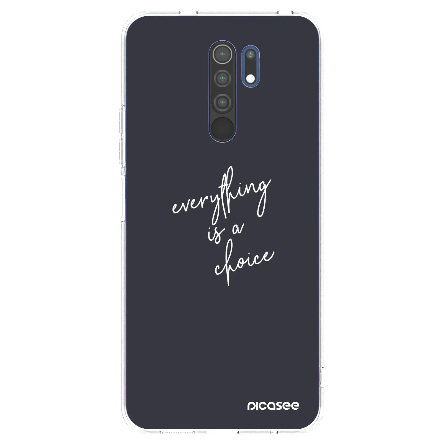 Picasee silikonski prozorni ovitek za Xiaomi Redmi 9 - Everything is a choice