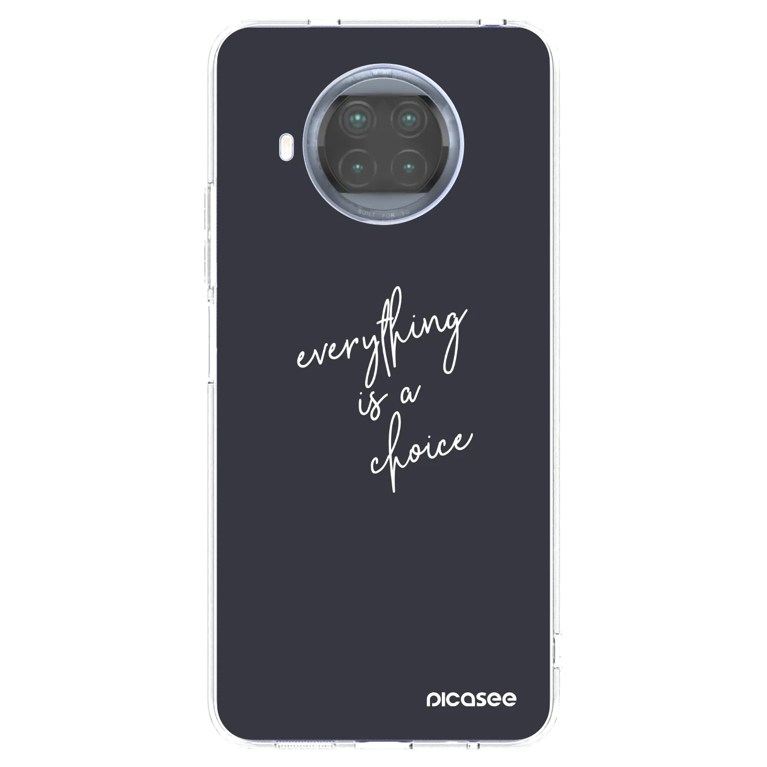 Picasee silikonski prozorni ovitek za Xiaomi Mi 10T Lite - Everything is a choice