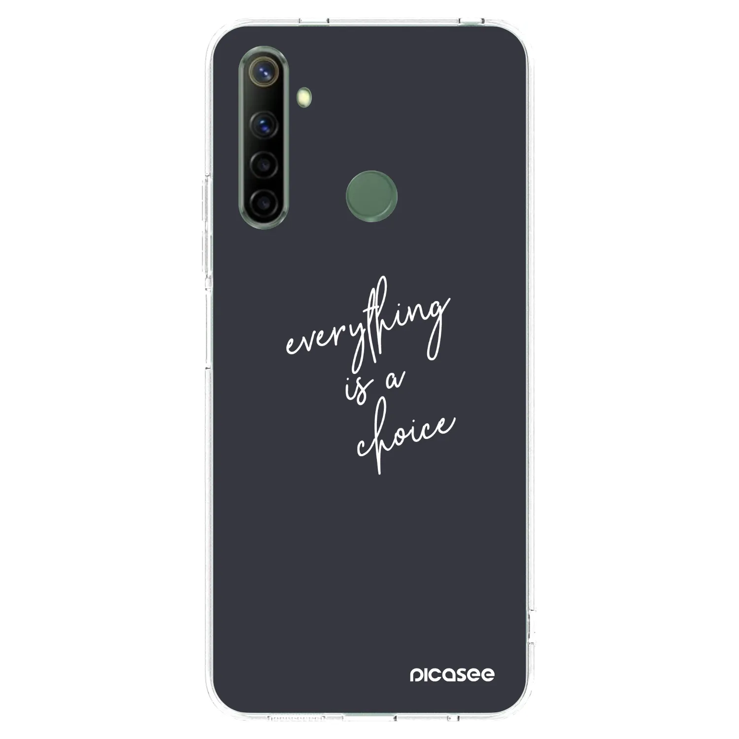 Picasee silikonski prozorni ovitek za Realme 6i - Everything is a choice