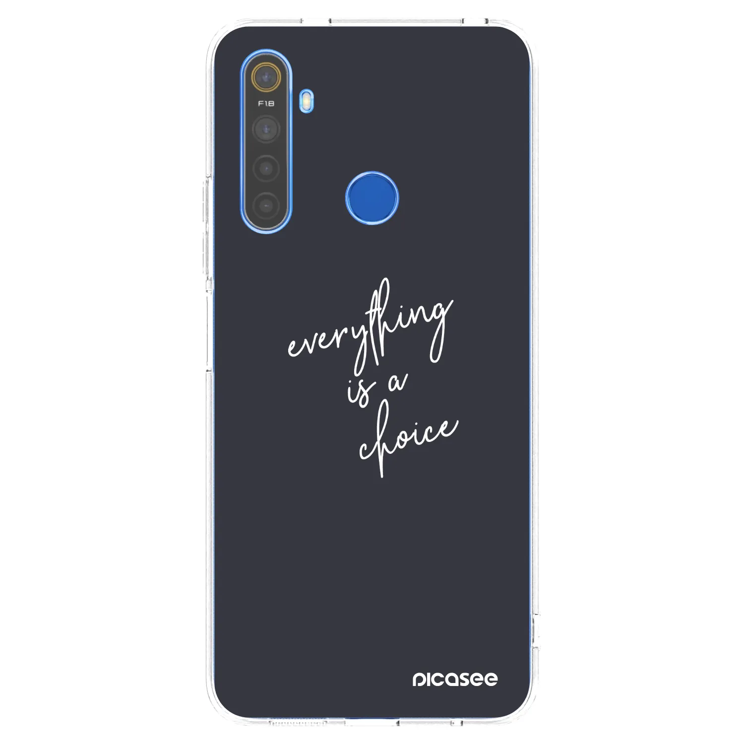 Picasee silikonski prozorni ovitek za Realme 5 - Everything is a choice