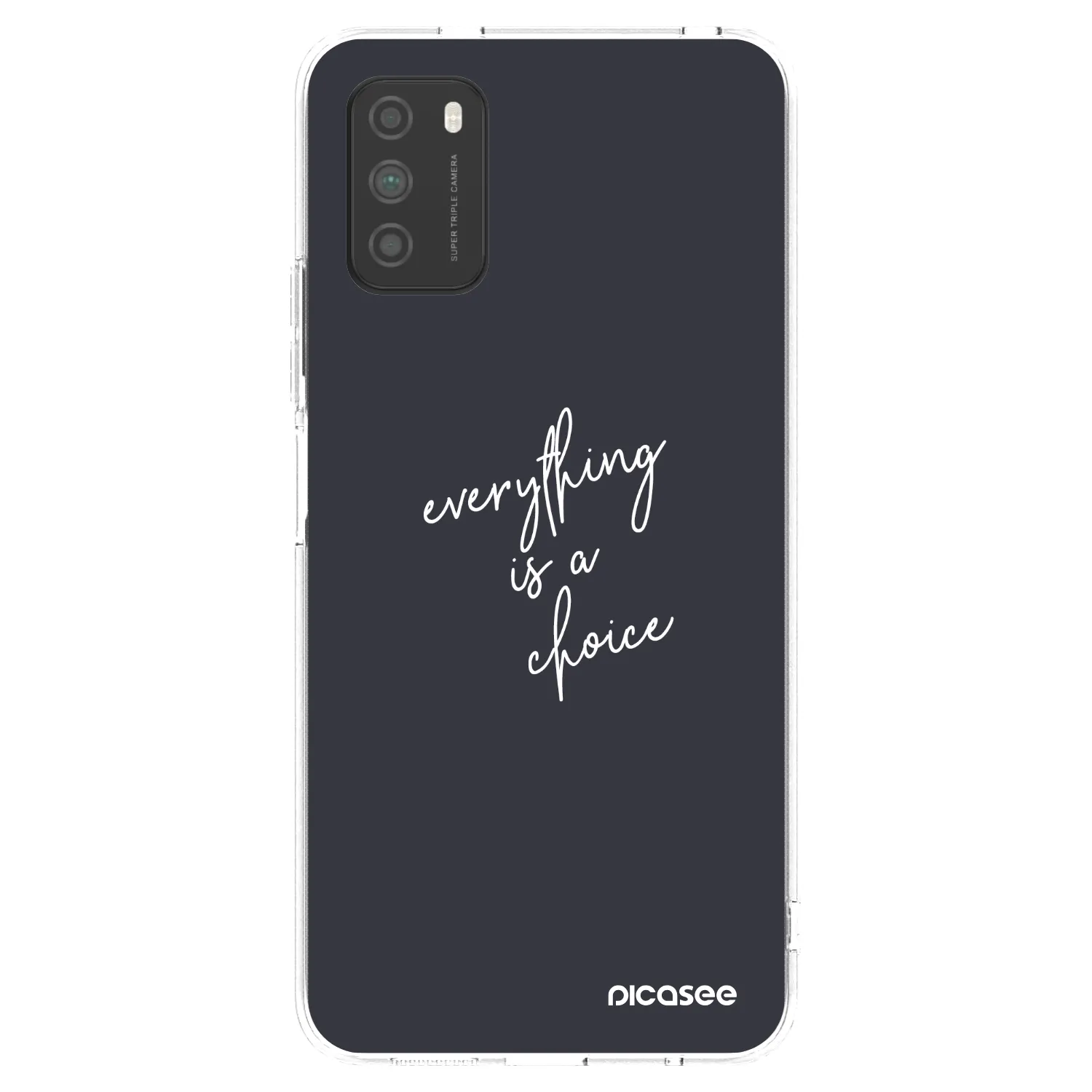 Picasee silikonski prozorni ovitek za Xiaomi Poco M3 - Everything is a choice