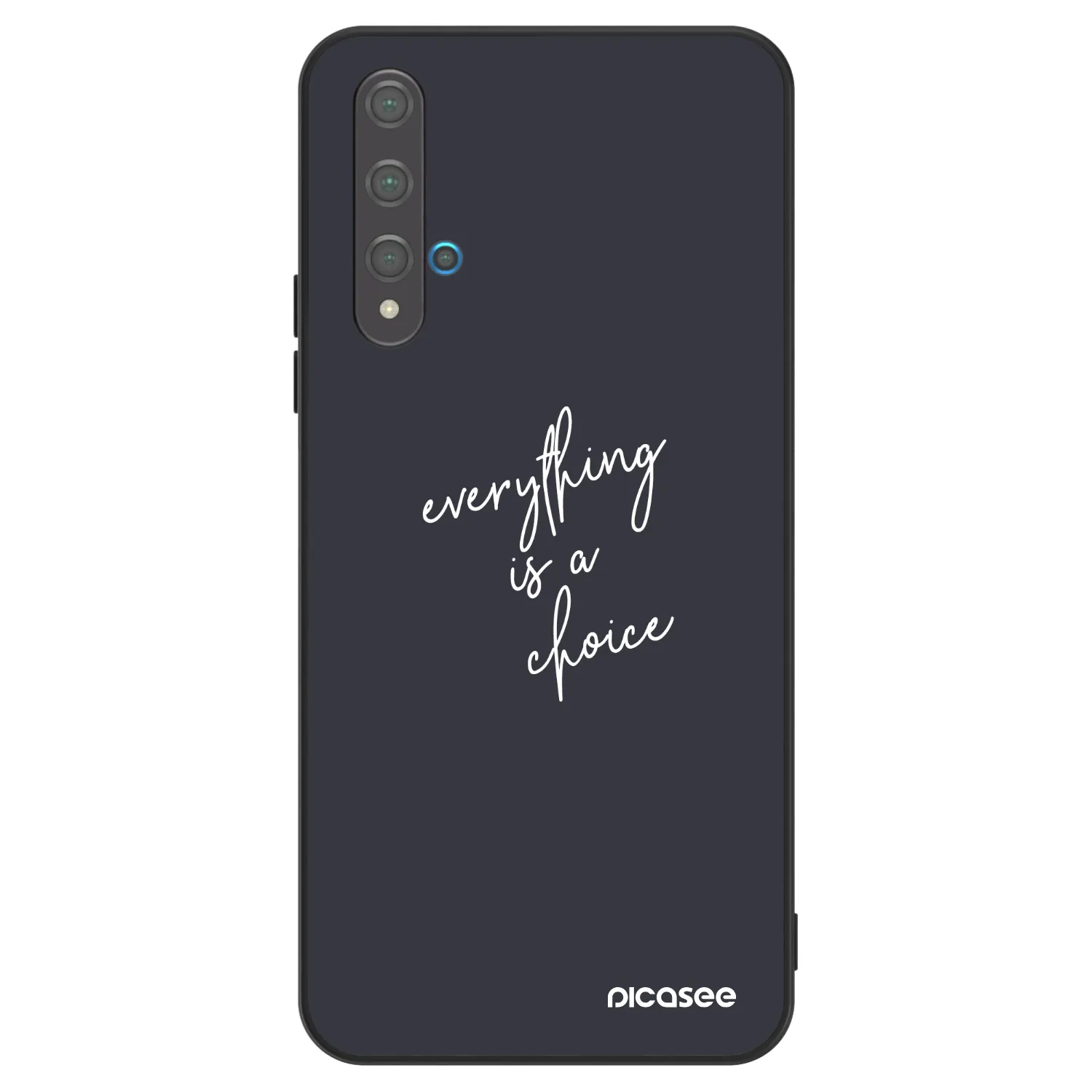 Picasee ULTIMATE CASE za Huawei Nova 5T - Everything is a choice