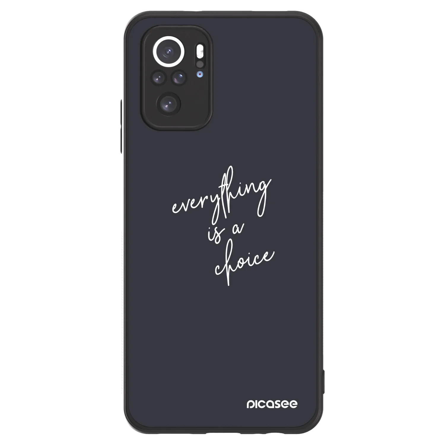 Picasee ULTIMATE CASE za Xiaomi Redmi Note 10 - Everything is a choice