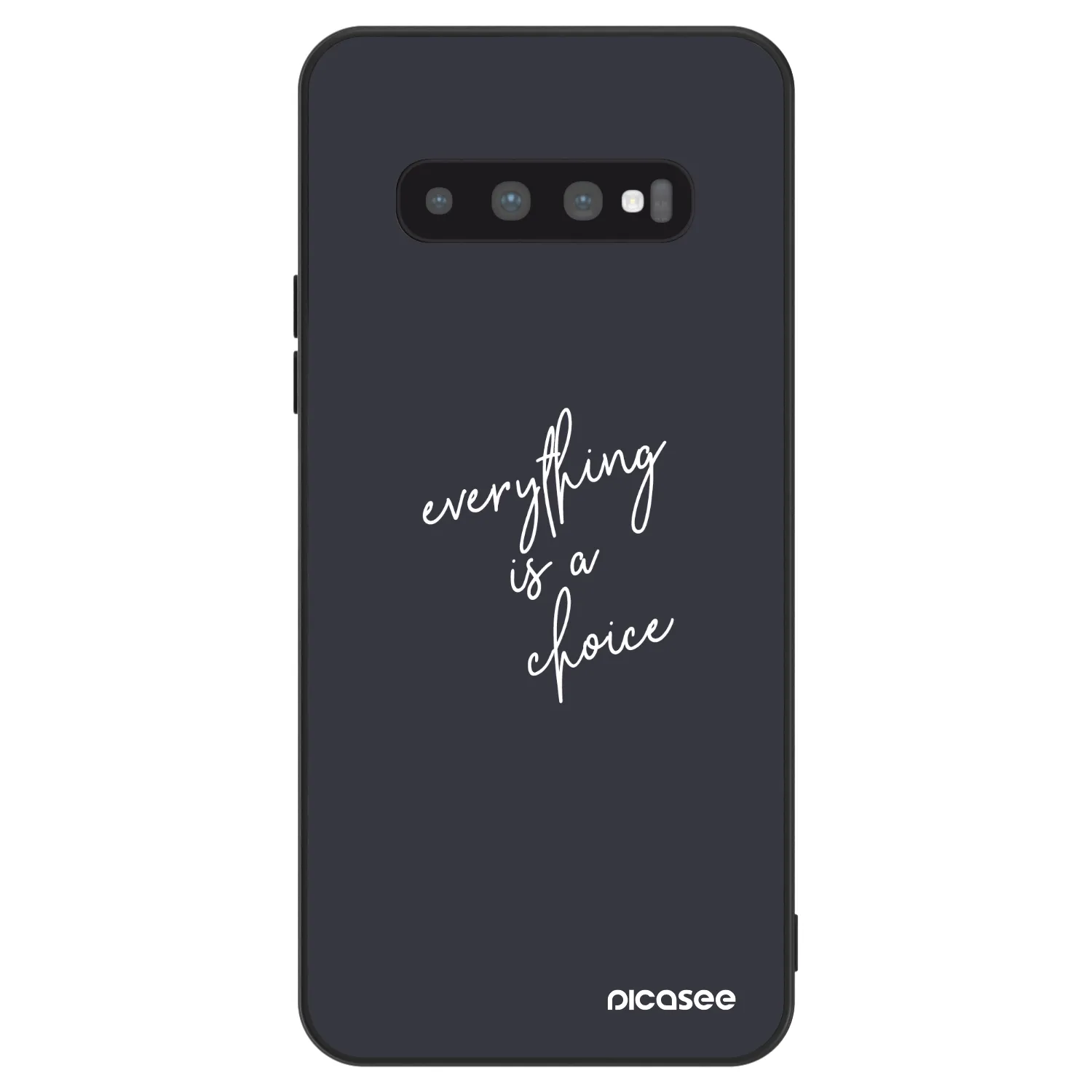 Picasee ULTIMATE CASE za Samsung Galaxy S10 G973 - Everything is a choice