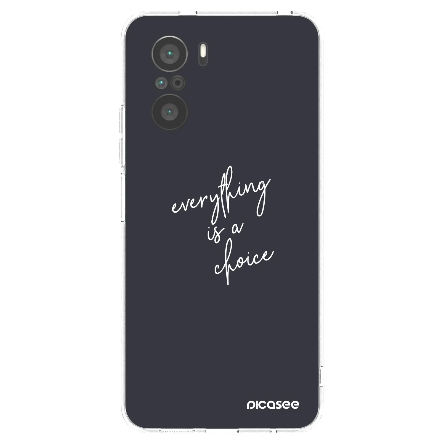 Picasee silikonski prozorni ovitek za Xiaomi Poco F3 - Everything is a choice