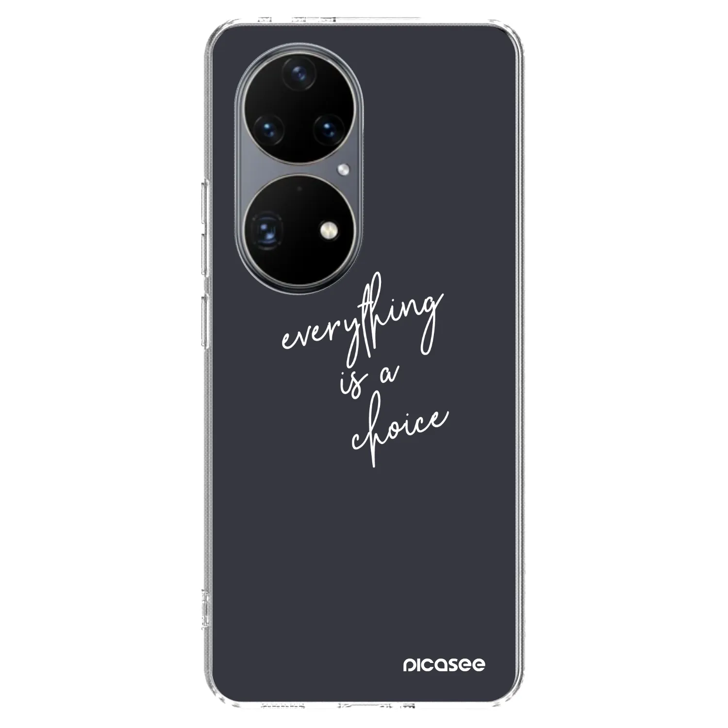 Picasee silikonski prozorni ovitek za Huawei P50 - Everything is a choice