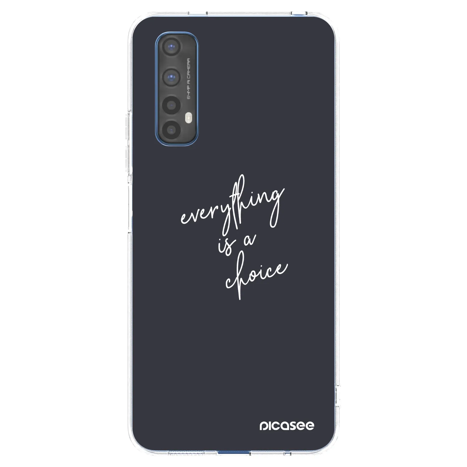 Picasee silikonski prozorni ovitek za Realme 7 - Everything is a choice