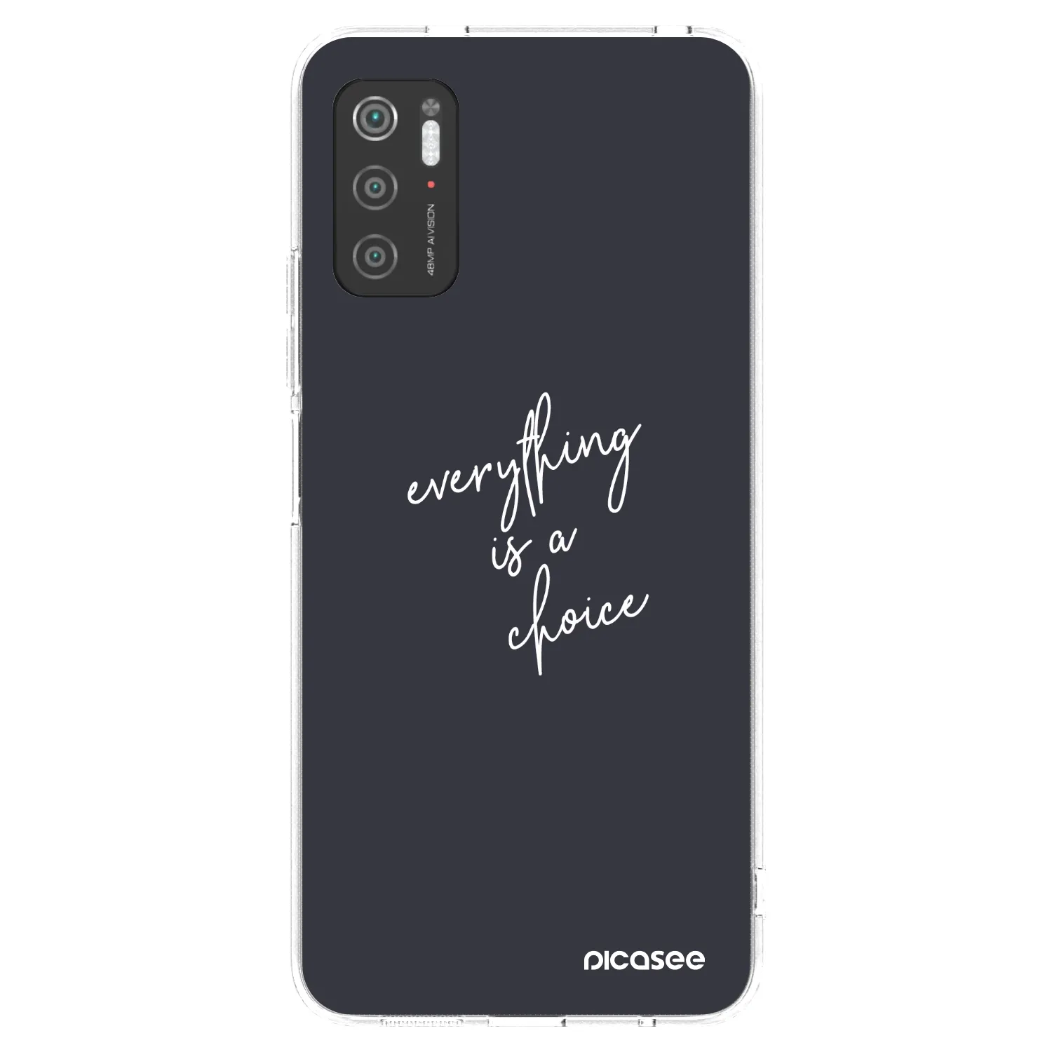 Picasee silikonski prozorni ovitek za Xiaomi Poco M3 Pro 5G - Everything is a choice