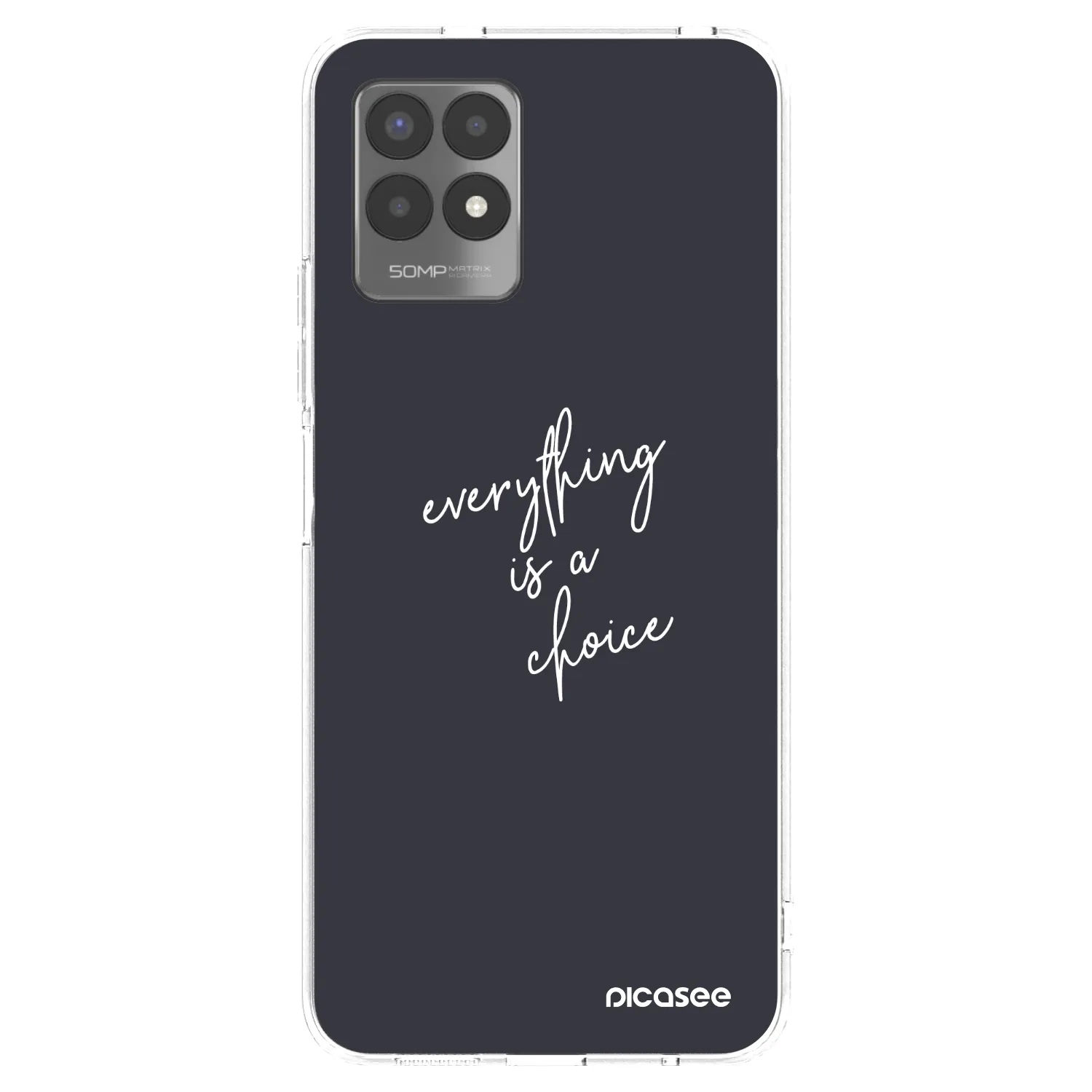 Picasee silikonski prozorni ovitek za Realme 8i - Everything is a choice