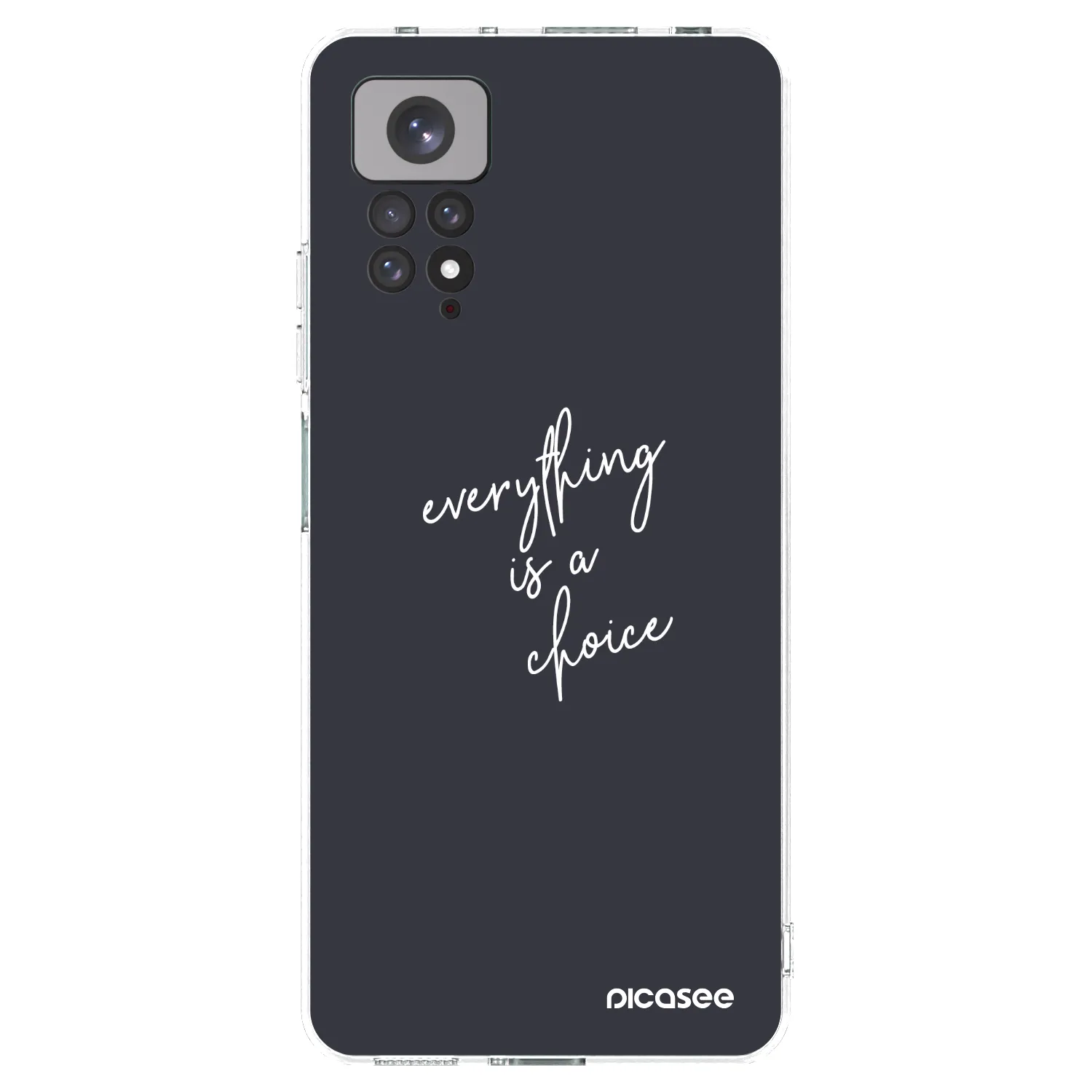 Picasee silikonski prozorni ovitek za Xiaomi Redmi Note 11S 4G - Everything is a choice