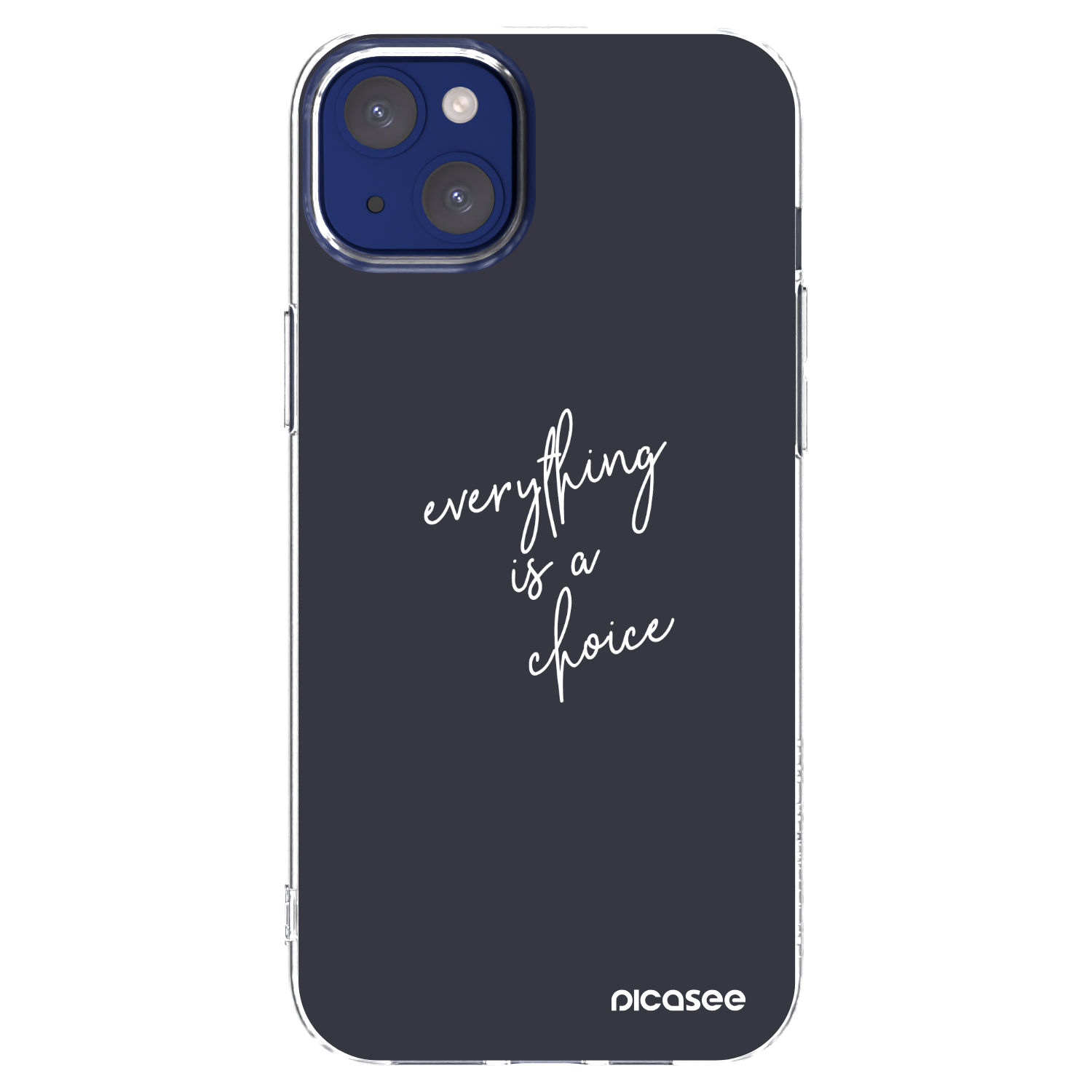 Picasee silikonski prozorni ovitek za Apple iPhone 14 Plus - Everything is a choice