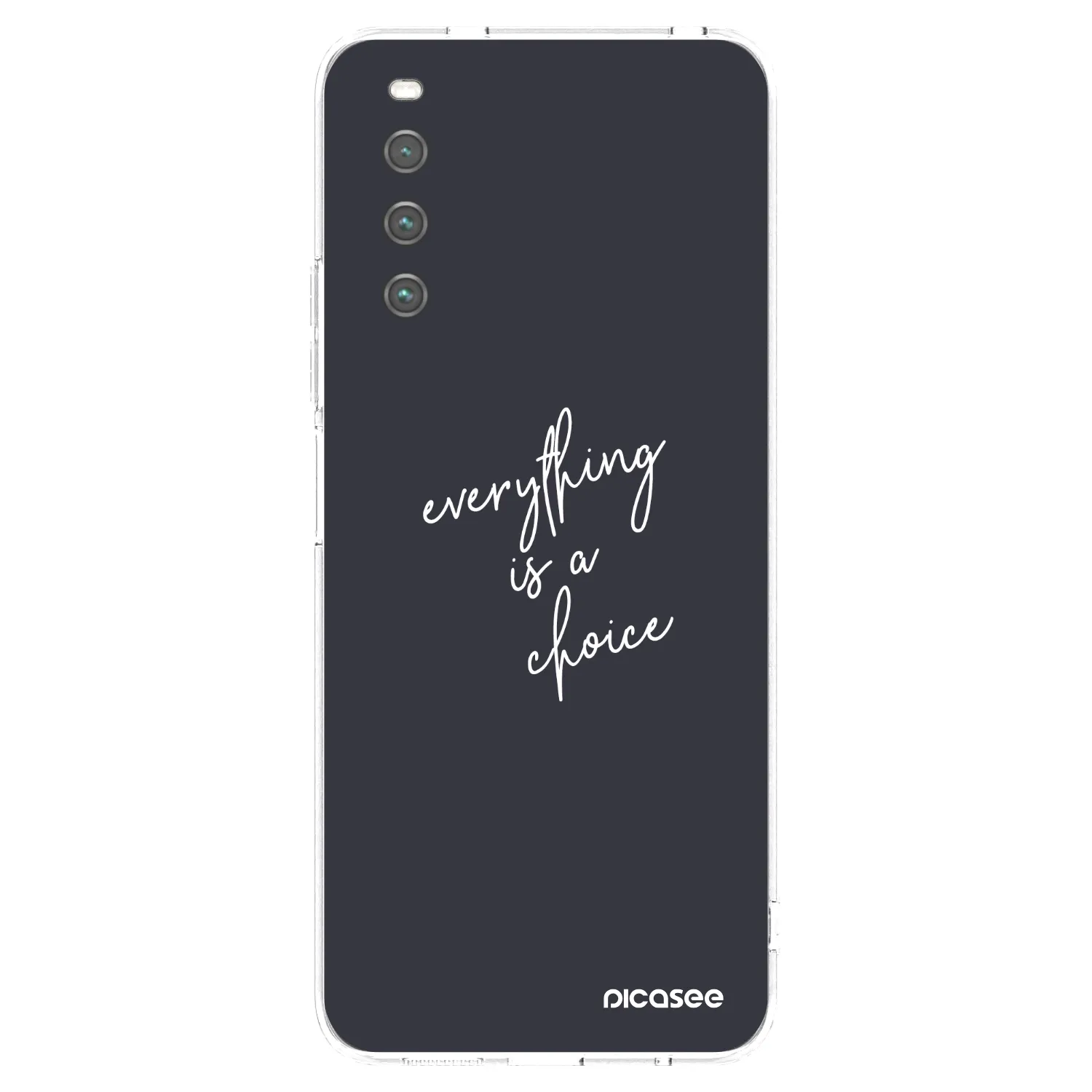 Picasee silikonski prozorni ovitek za Sony Xperia 10 IV 5G - Everything is a choice