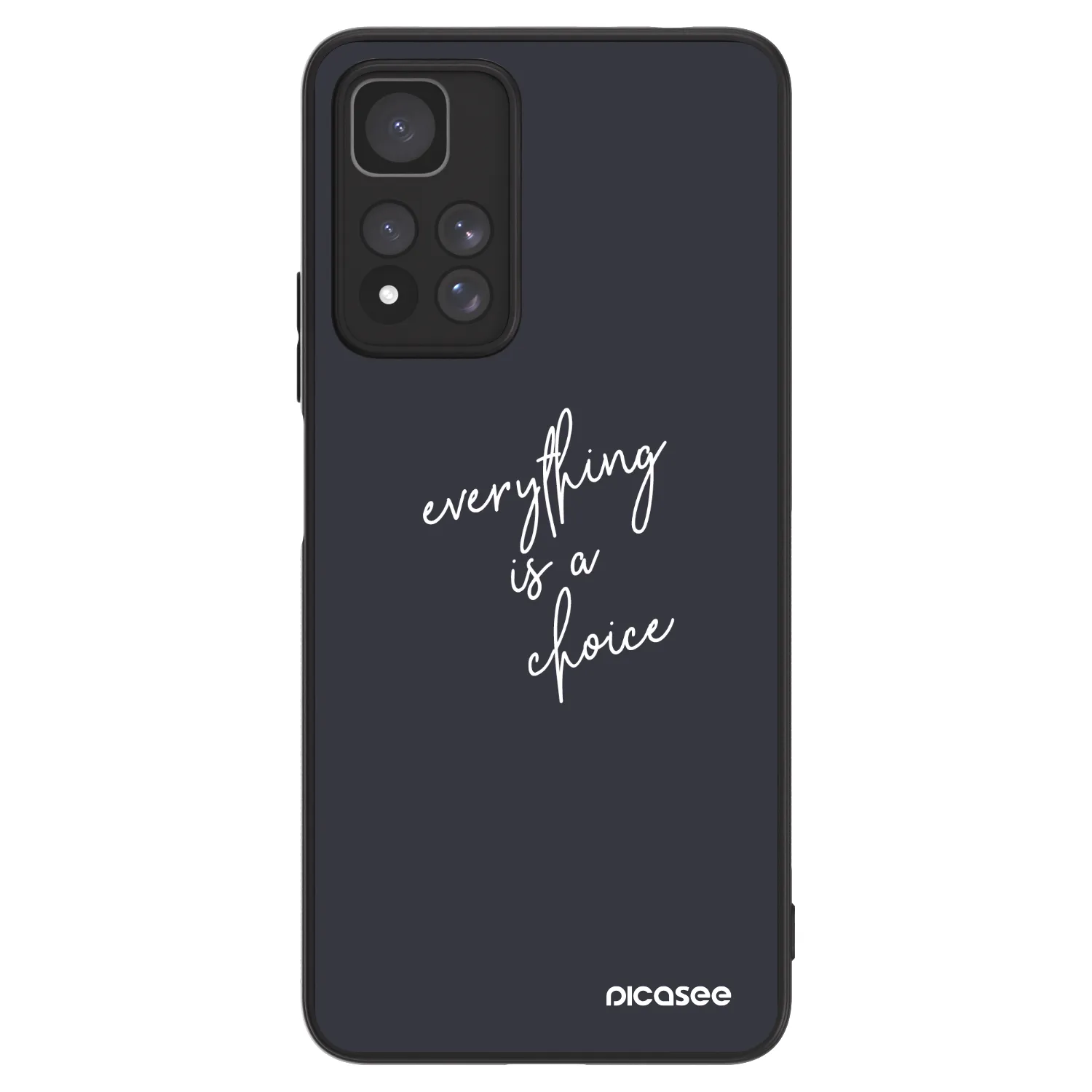 Picasee ULTIMATE CASE za Xiaomi Redmi Note 11 Pro+ 5G - Everything is a choice