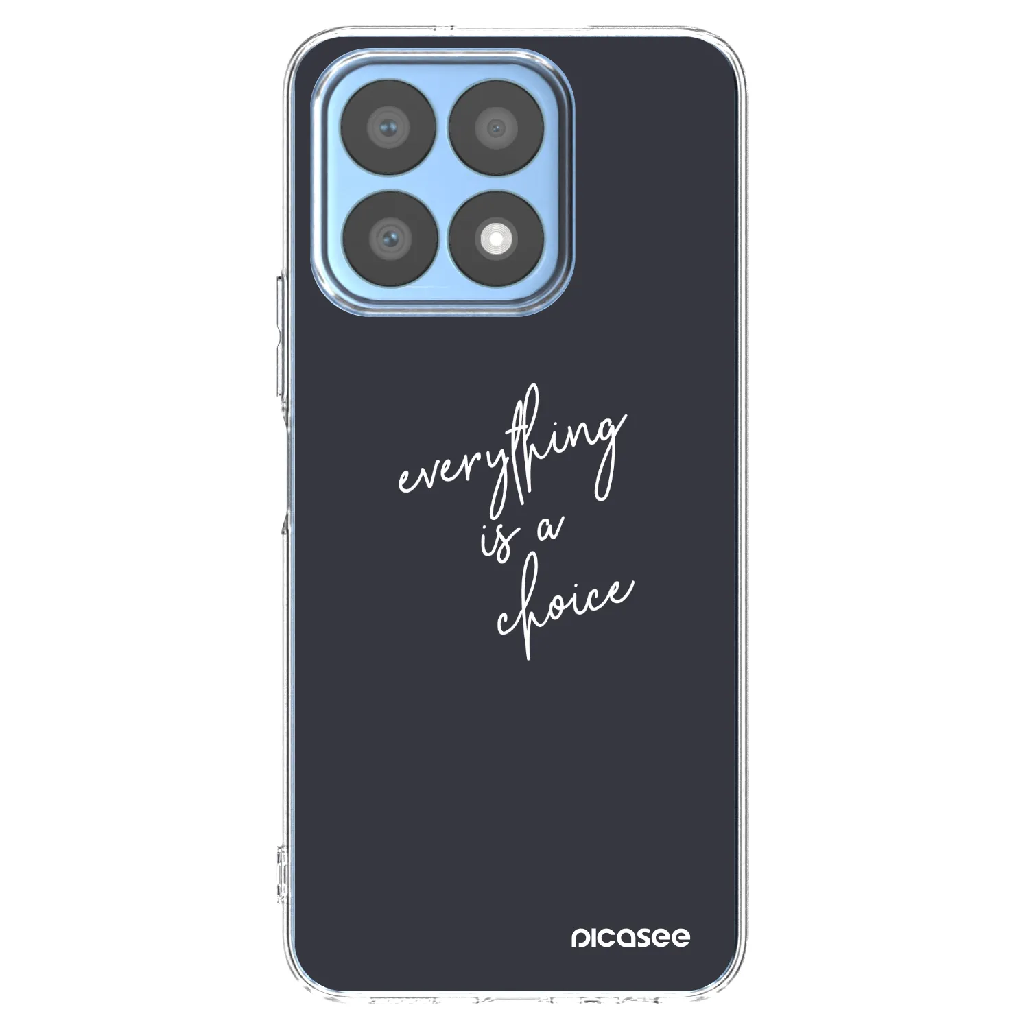 Picasee silikonski prozorni ovitek za Honor X8a - Everything is a choice