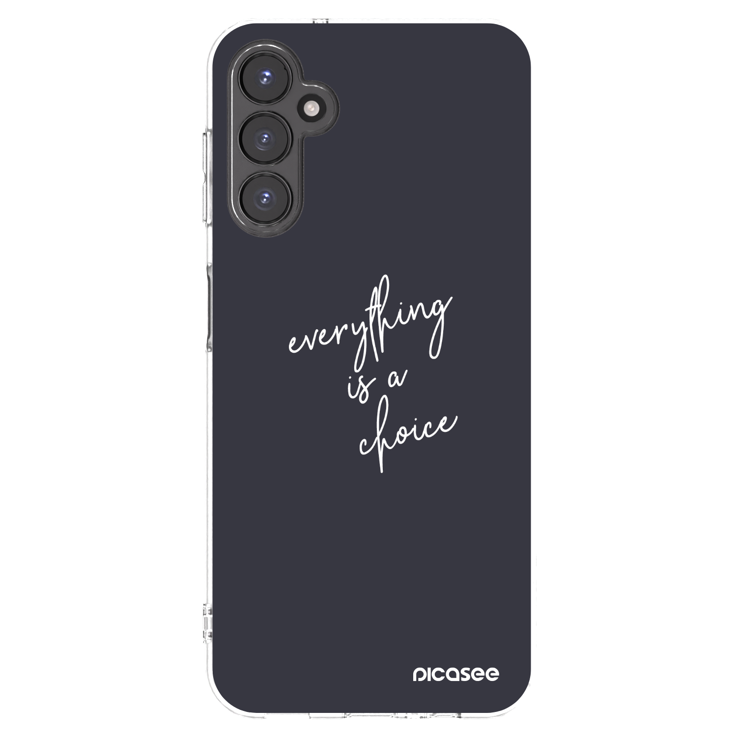 Picasee silikonski prozorni ovitek za Samsung Galaxy A14 4G A145R - Everything is a choice