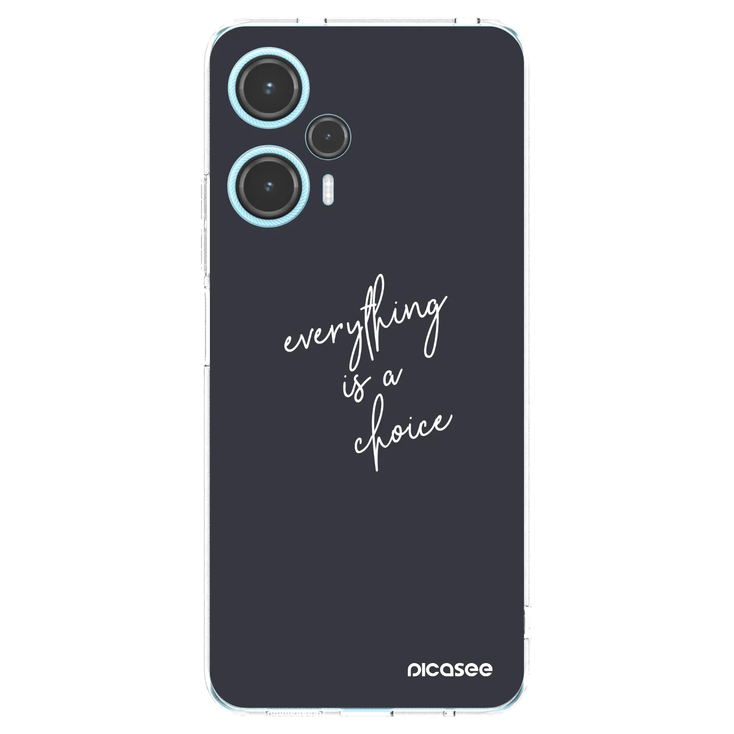 Picasee silikonski prozorni ovitek za Xiaomi Poco F5 - Everything is a choice