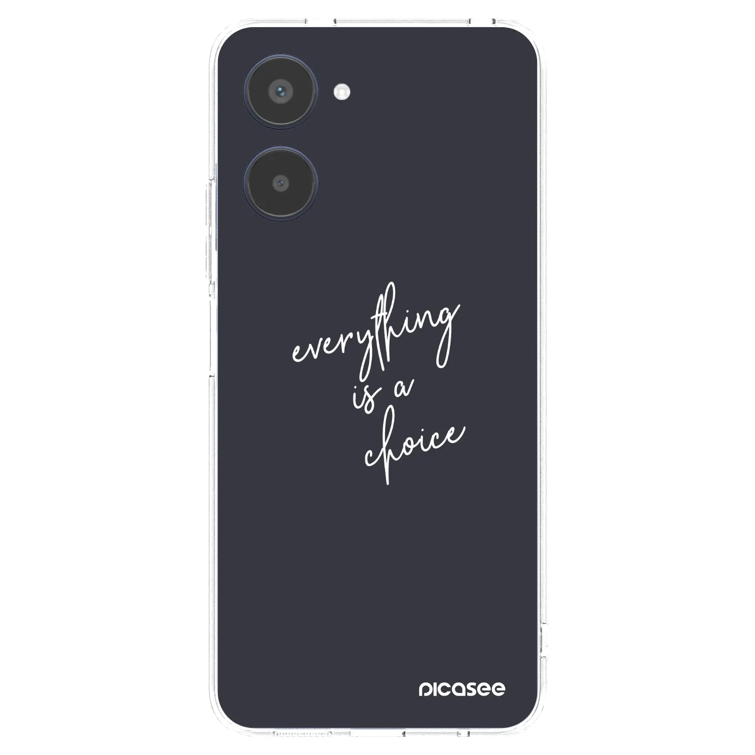 Picasee silikonski prozorni ovitek za Realme 10 4G - Everything is a choice